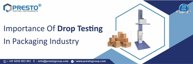 Importance of drop testing in the packaging industry